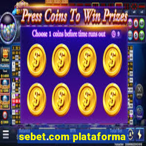 sebet.com plataforma